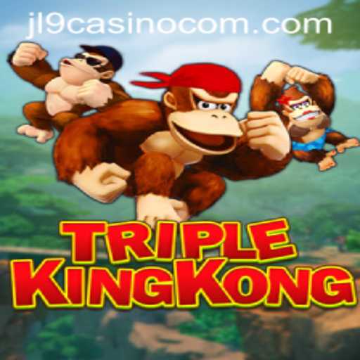 Exploring TripleKingKong: A Thrilling Adventure in JL9 Casino